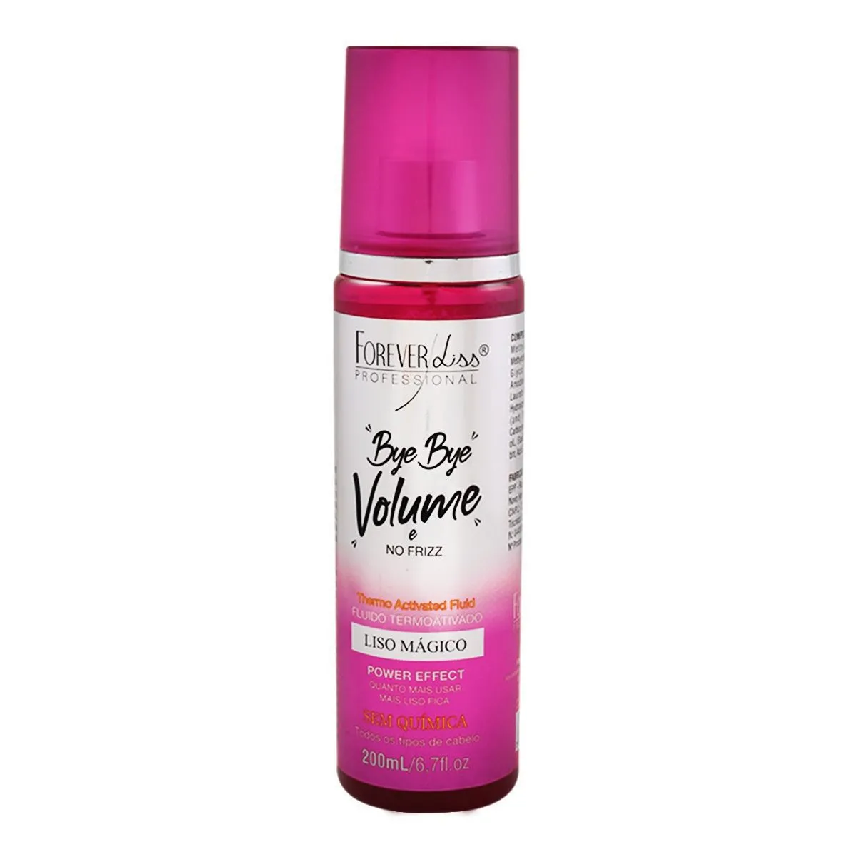 Spray Fluido Termoativado Bye Bye Volume 200Ml Forever Liss Professional
